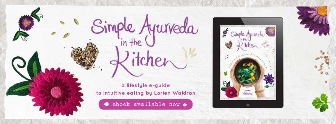 Simple Ayurveda in the Kitchen Ebook Available now!